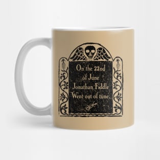 Jonathan Fiddle Gravestone for Light Backgrounds Mug